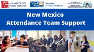 New Mexico Attendance Team Support
