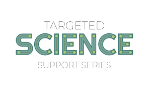 Target Science Support Series