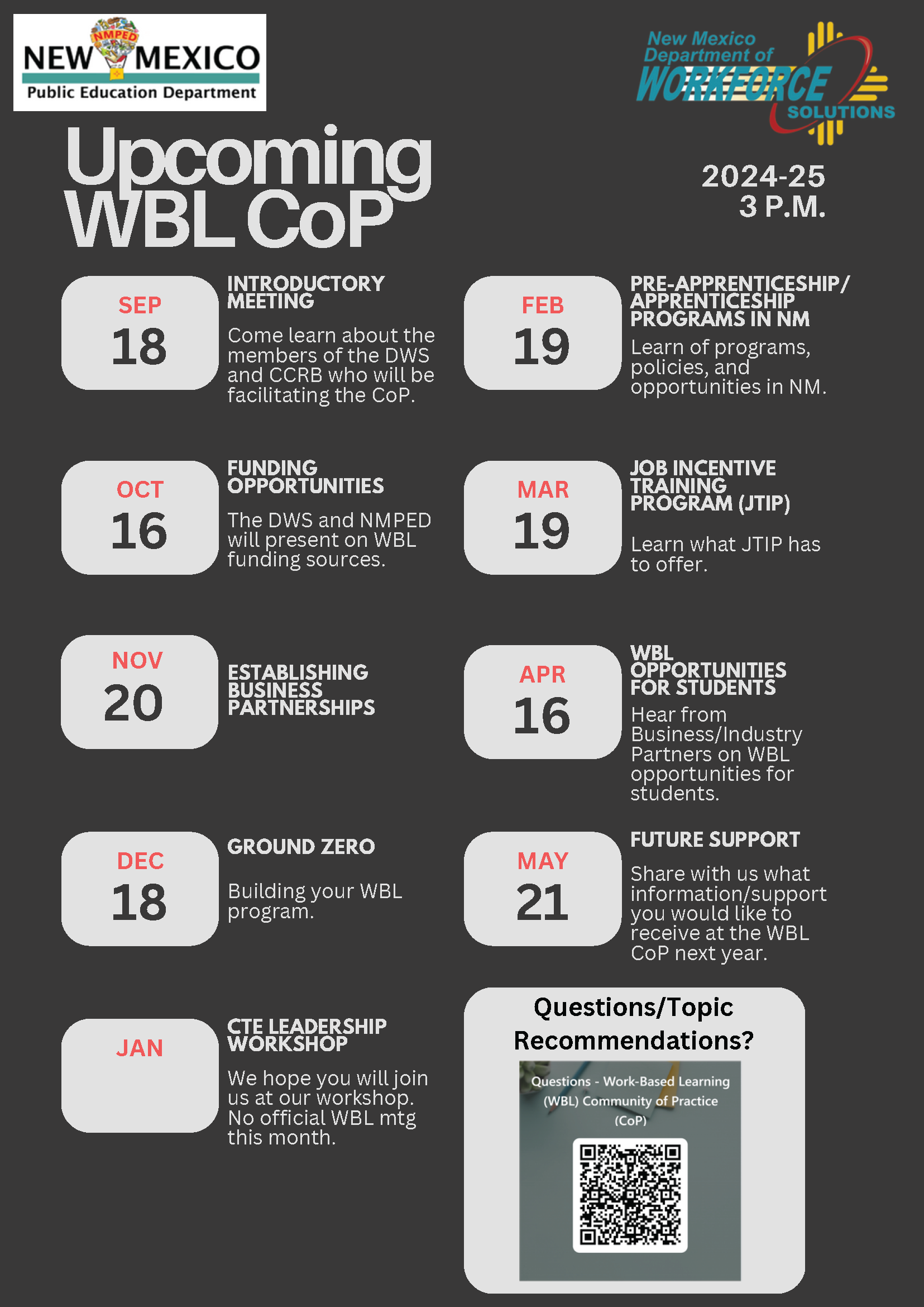 upcoming WBL CoP: 10/16, 12/18, 2/19, 3/19, 4/16, 5/21